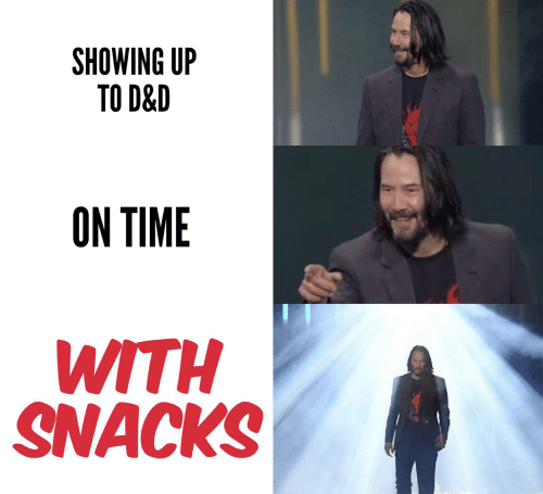 DND D&D snacks on time